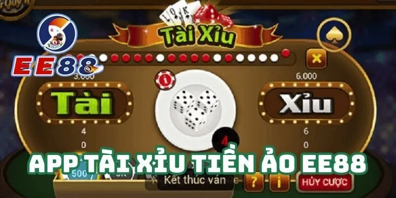 Ưu điểm App tài xỉu tiền ảo EE88  “Nổi Đình Nổi Đám” 